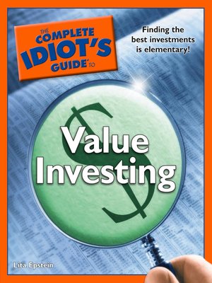 cover image of The Complete Idiot's Guide to Value Investing